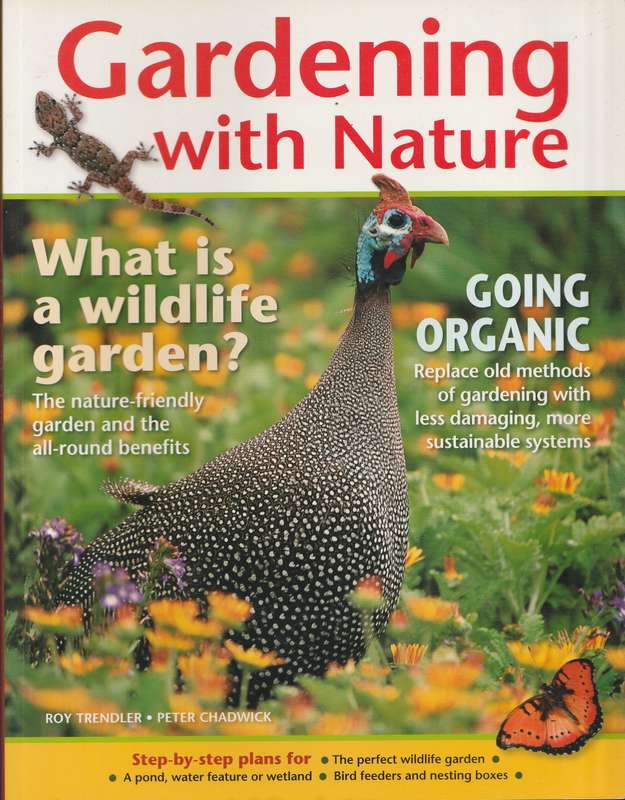GARDENING WITH NATURE by Roy Trendler & Peter Chadwick