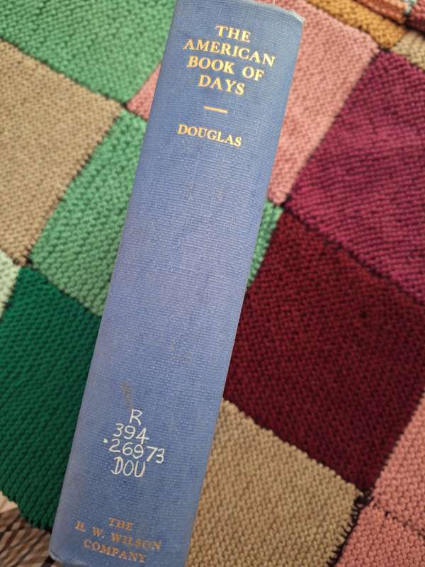 The American Book of Days by Douglas - 3rd printing 1957