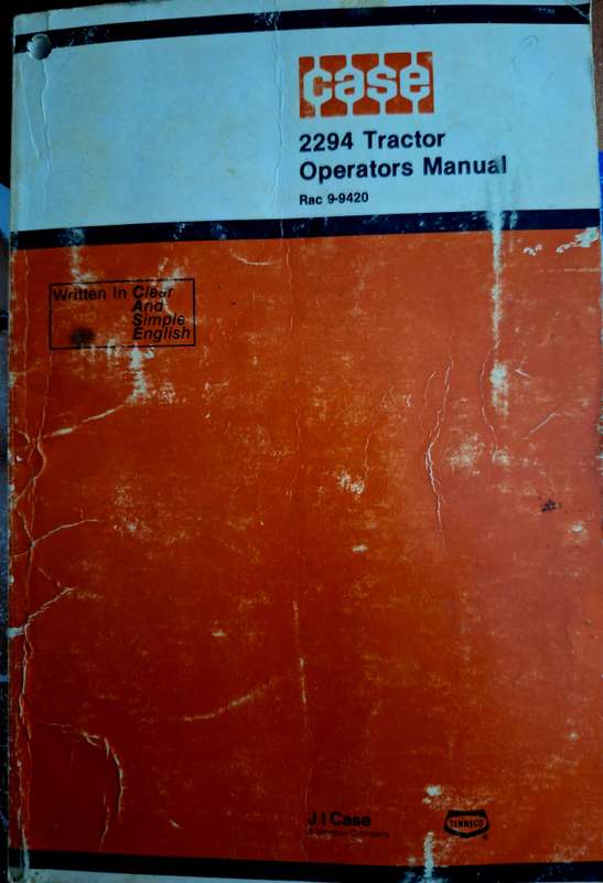 2294 Tractor Operators manual Rac 9-9420 CASE