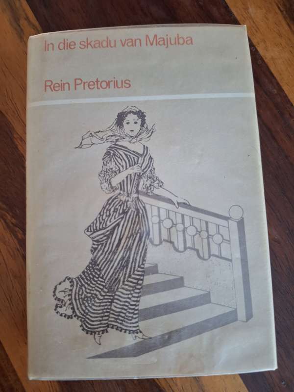 In die skadu van Majuba - Rein Pretorius First Edition