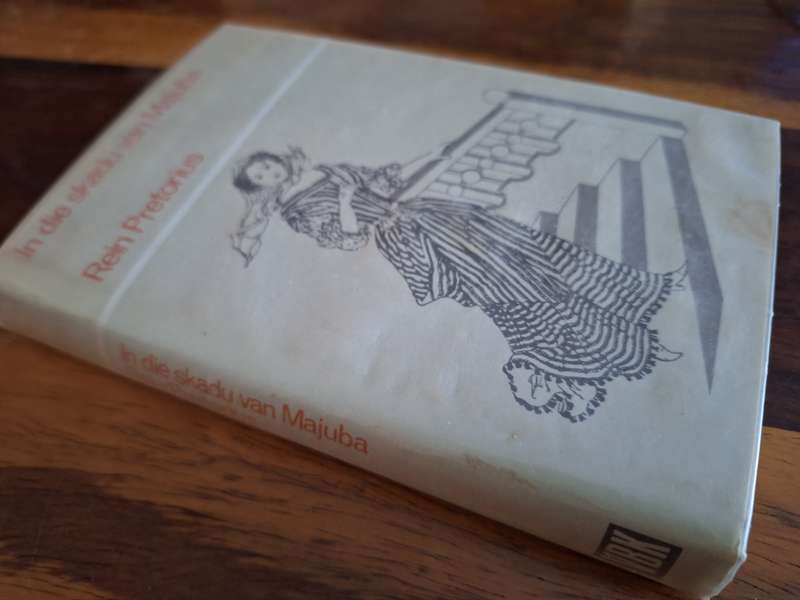 In die skadu van Majuba - Rein Pretorius First Edition