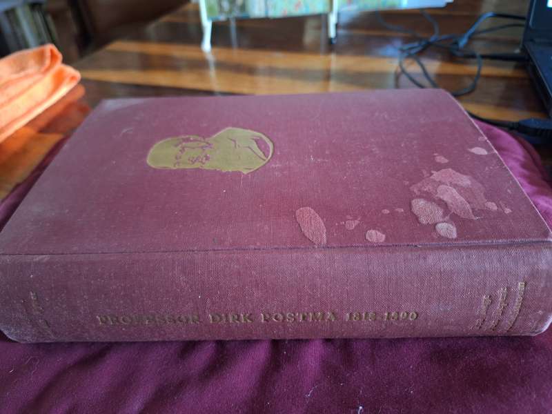 Professor Dirk Postma 1880-1890 Dr GPC van der Vyver 1958 First edition Afrikaans text
