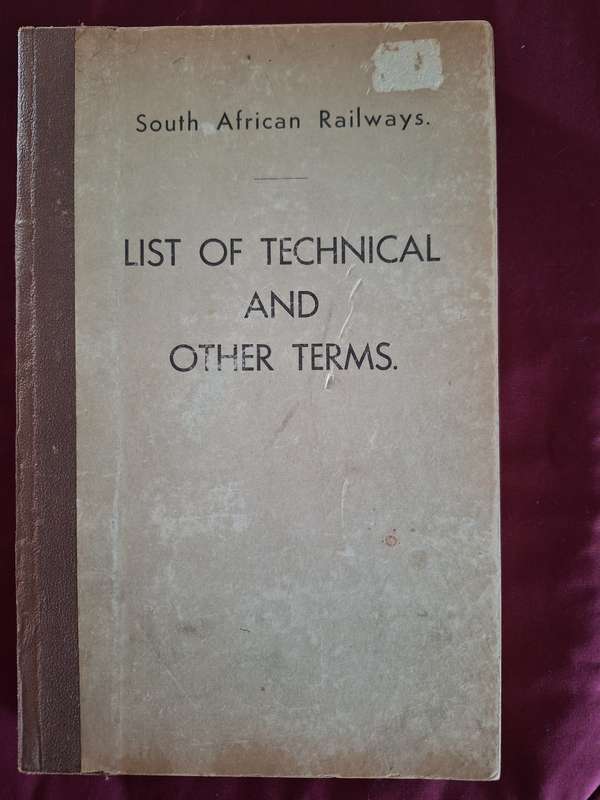 List of Technical and Other Terms South African Railways 1947