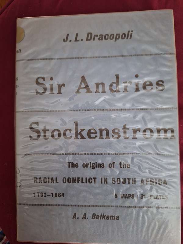 Sir Andries Stockenstrom 1792-1864 JLDracopoli 1969