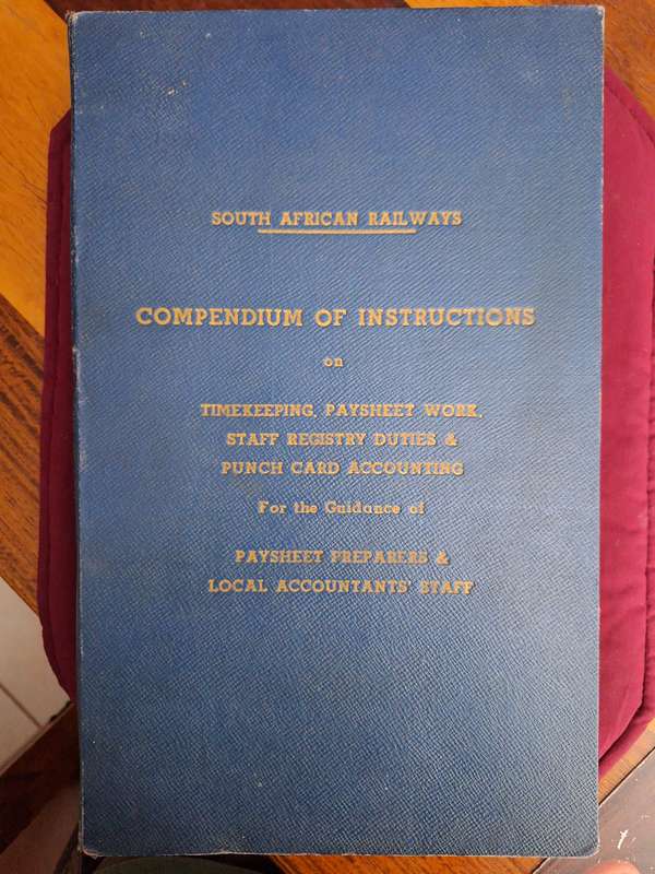 South African Railways. Compendium of Instructions 1965. Timekeeping, Pay-voucher work.