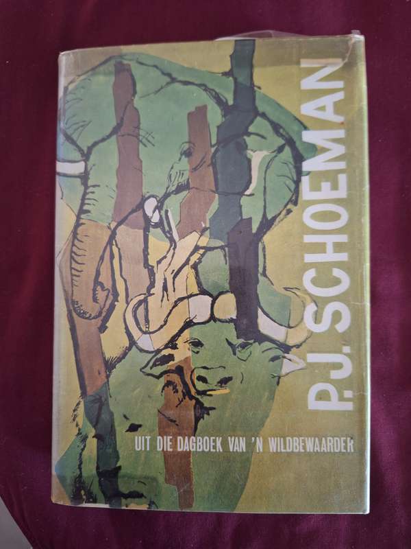 Uit die dagboek van n wildbewaarder-PJ Schoeman 1967 first edition Afrikaans text