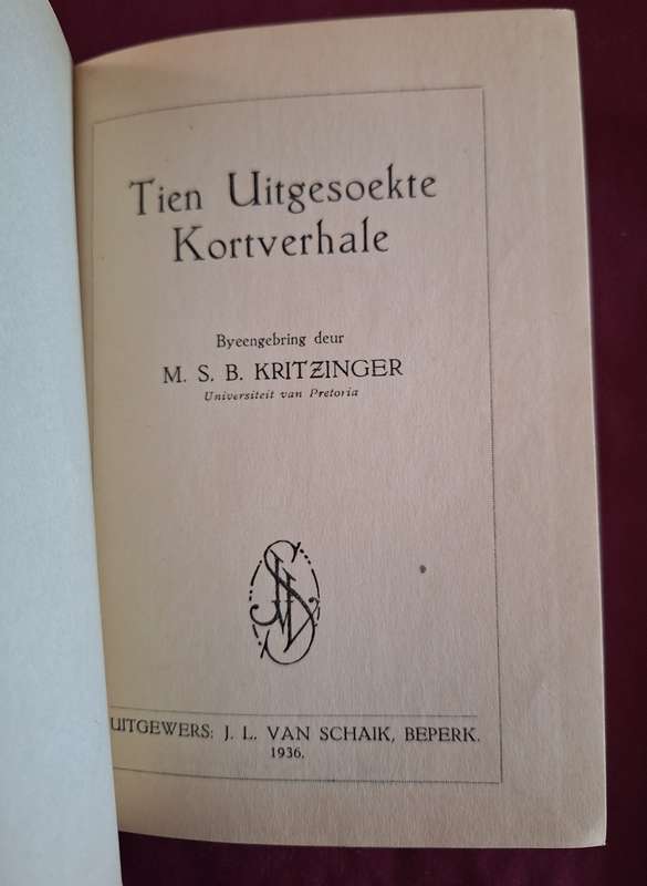 Tien Uitgesoekte Kortverhale /MSB Kritzinger/1936 first edition/Afrikaans Text/rare