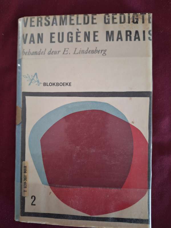 Versamelde gedigte van Eugene Marais Behandel- E Lindenberg 1966 Academia first Edition/Afrikaans