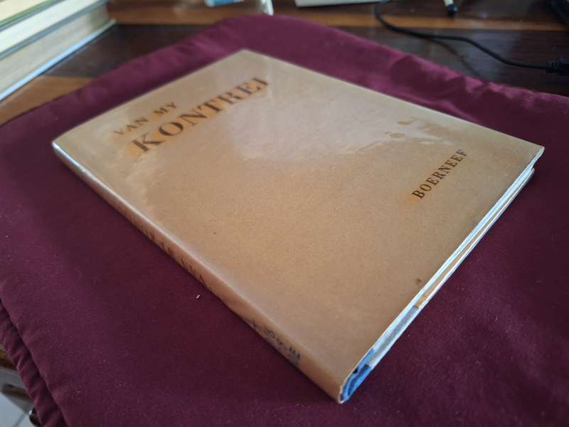 Van my Kontrei - Boerneef 1948 first edition. Afrikaans Text