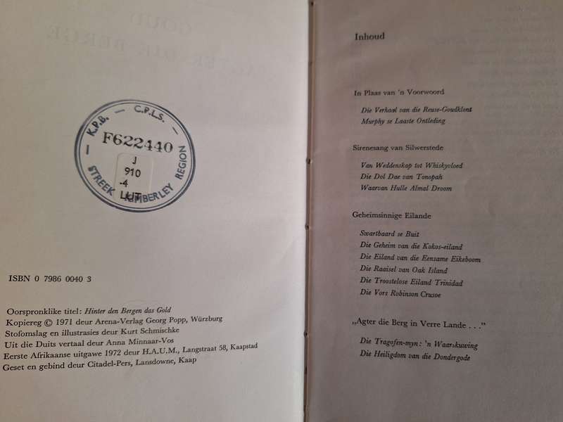 Goud agter die Berge-Kurt Lutgen 1971 first edition. Afrikaans text.