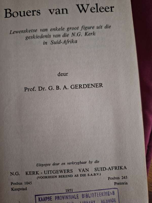 Bouers van Weleer - Prof Dr GBA Gerdener 1951 first edition. Rare