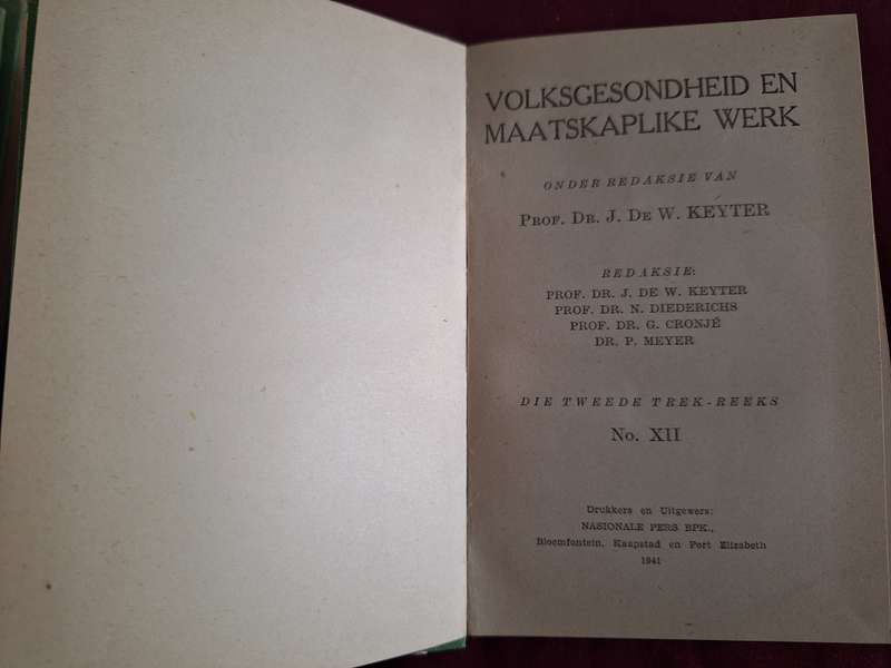 Tweede Trek Reeks no 12 - 1941 - Volksgesonheid en Maatskaplike Werk /Prof Ds J deW keyter Afrikaans