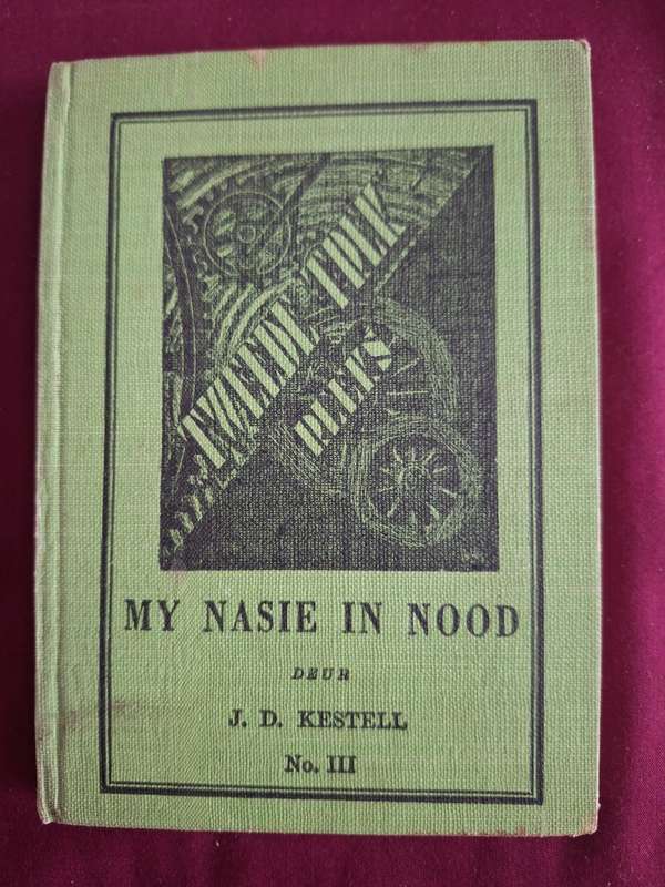 Tweede Trek Reeks no 3 My nasie in nood. 1940 Afrikaans text