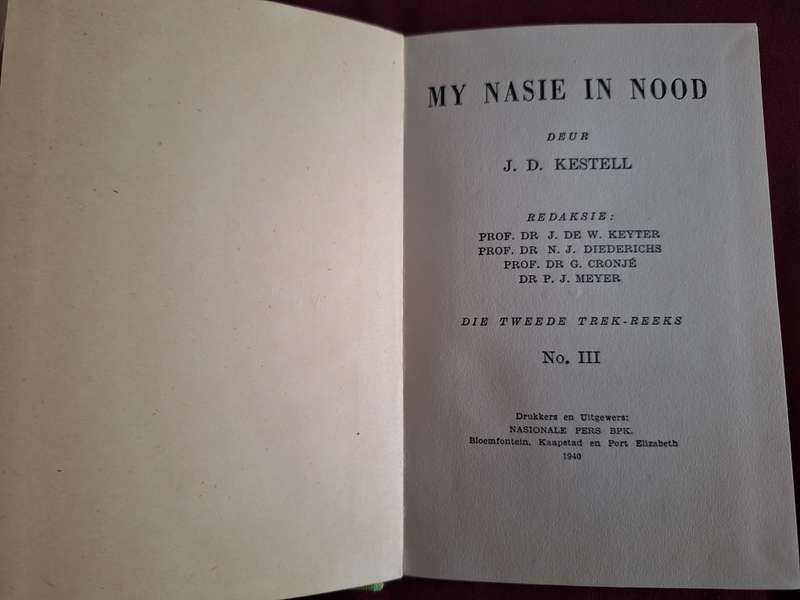 Tweede Trek Reeks no 3 My nasie in nood. 1940 Afrikaans text