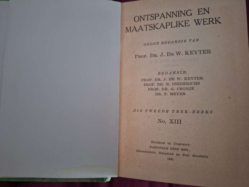 Tweede Trek Reeks no 8. Prof Ds J de W Keyter 1941 Ontspanning en Maatskaplike Werk Afrikaans Text