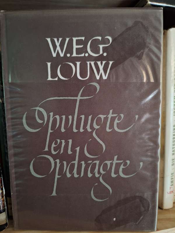 Opvlugte en Opdragte 1980 first edition. WEG Louw Afrikaans Poetry