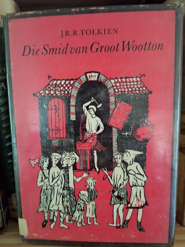 JRR Tolkein - Exceptionally rare. 1968. Afrikaans Text. Die Smid van Groot Wootton. 1st edition.
