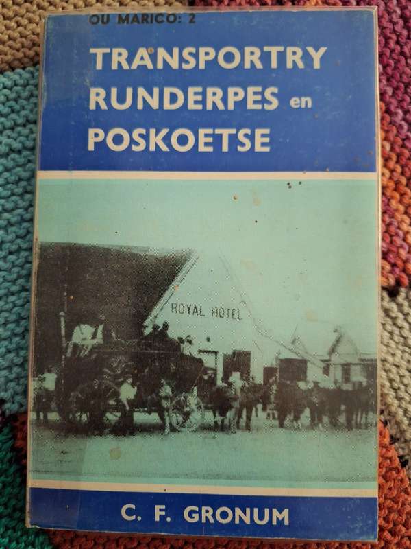 Transportry Runderpes en Poskoetse -CF Gronum. 1975 first edition. Afrikaans text.