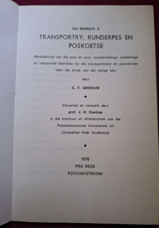 Transportry Runderpes en Poskoetse -CF Gronum. 1975 first edition. Afrikaans text.