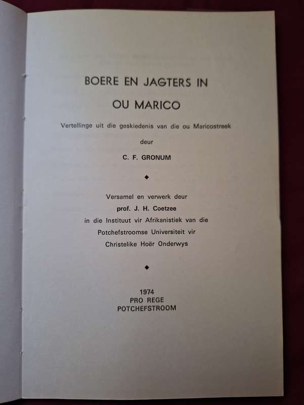 BOERE en JAGTERS in Ou Marico - CF Gronum. 1974. rare. Afrikaans text.