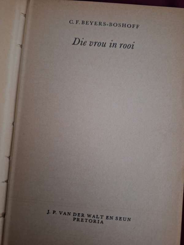 Die vrou in rooi - CF Beyers-Boshoff no date and rare 1973? Afrikaans text.