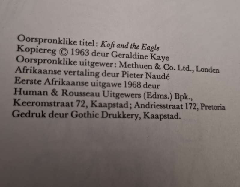 Kofi en die Arend-Geraldine Kaye. 1968 1st Afrikaans edition. Sketches by Sheila Hawkins