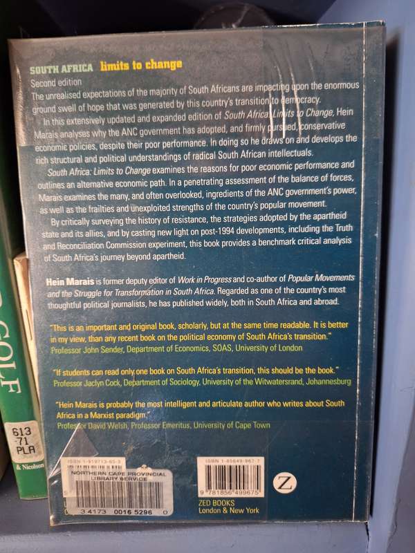South African Limits to Change the political economy of transition. Hein Marais.2001 English Text