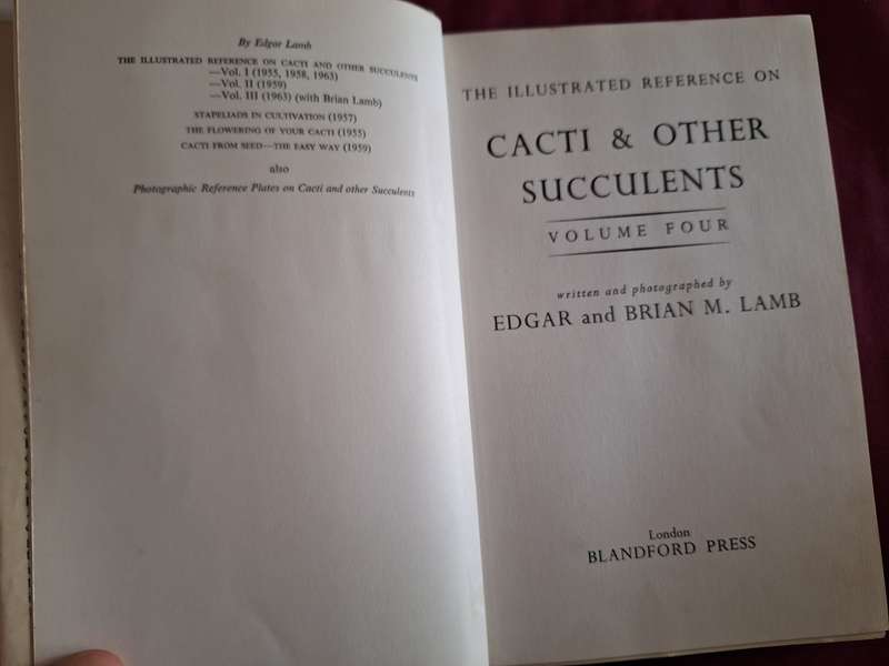 Cacti & other Succulents Volume 4  Edgar and Brian Lamb 1st edition 1966
