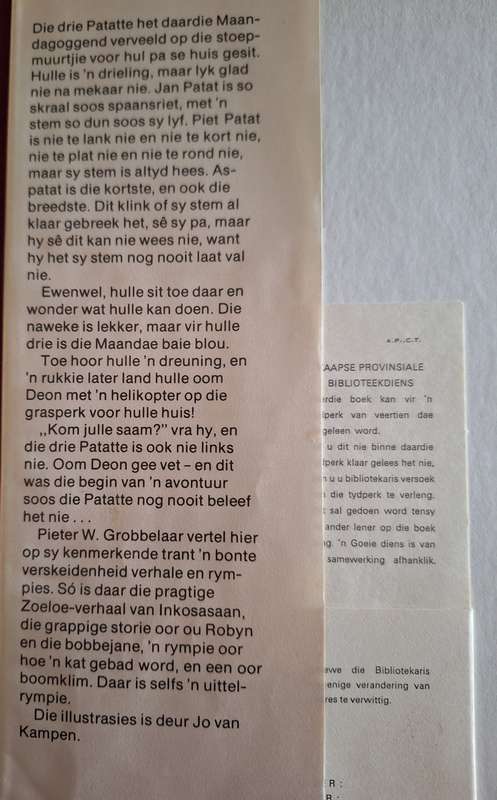 Die Petaljes van die Drie Patatte- Pieter W Grobbelaar-1977 1st edition. Afrikaans text