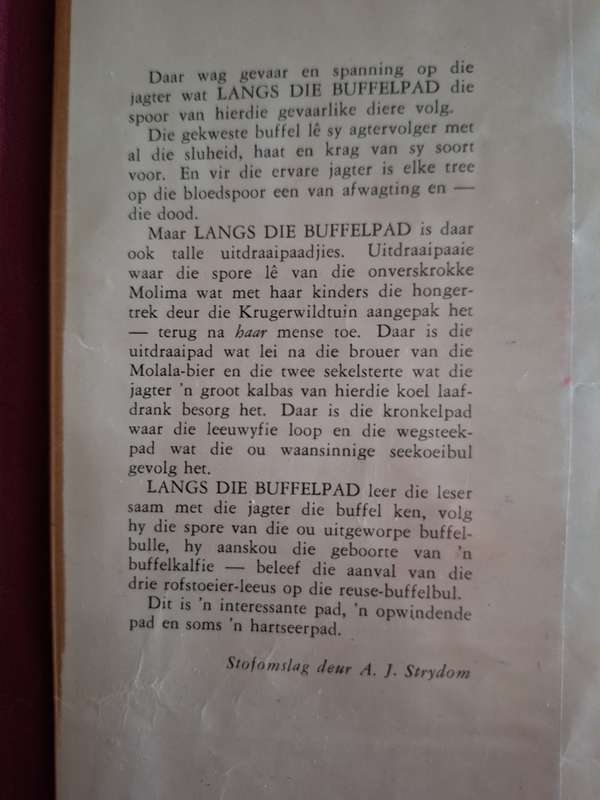Langs die Buffelpad-Evert F Potgieter-Rare-1965 1st edition. Afrikaans Text.