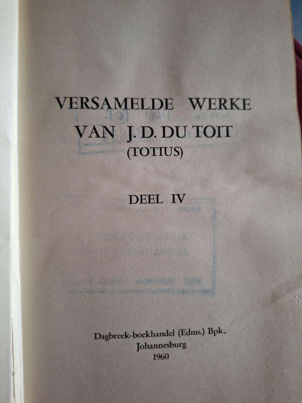 Versamelde Werke van JD du Toit (Totius) Deel IV 1960 Afrikaans Text Red cloth bound.