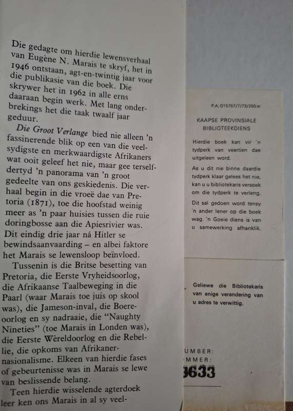 Die Groot Verlange Die verhaal van Eugene N Marais deur Leon Rousseau-1974 Afrikaans Text 1st edit.