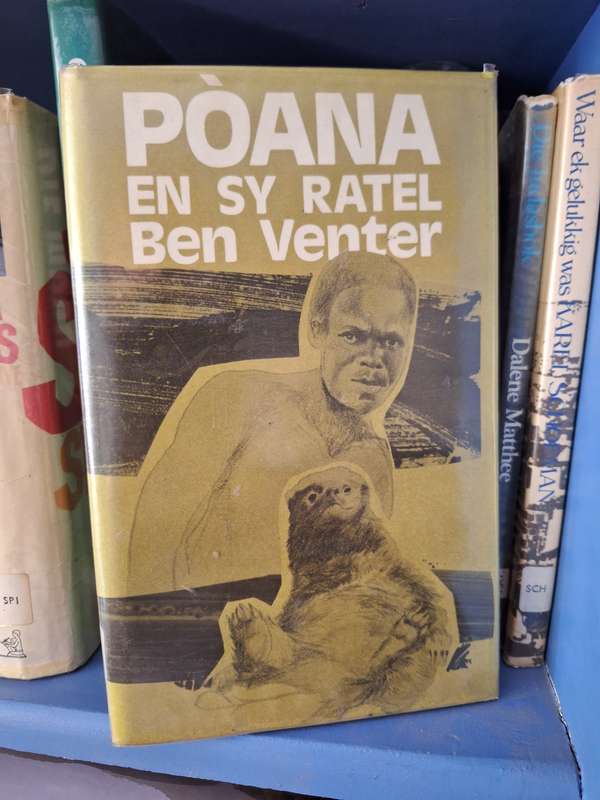 POANA en sy Ratel - Ben Venter - 1st Edition- 1978 Afrikaans Text.