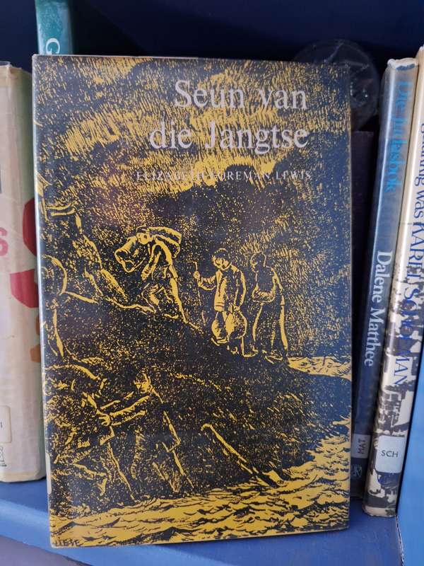 Seun van die Jangtse - Elizabeth Foreman Lewis - 1969 - Afrikaans Translation / Very Rare
