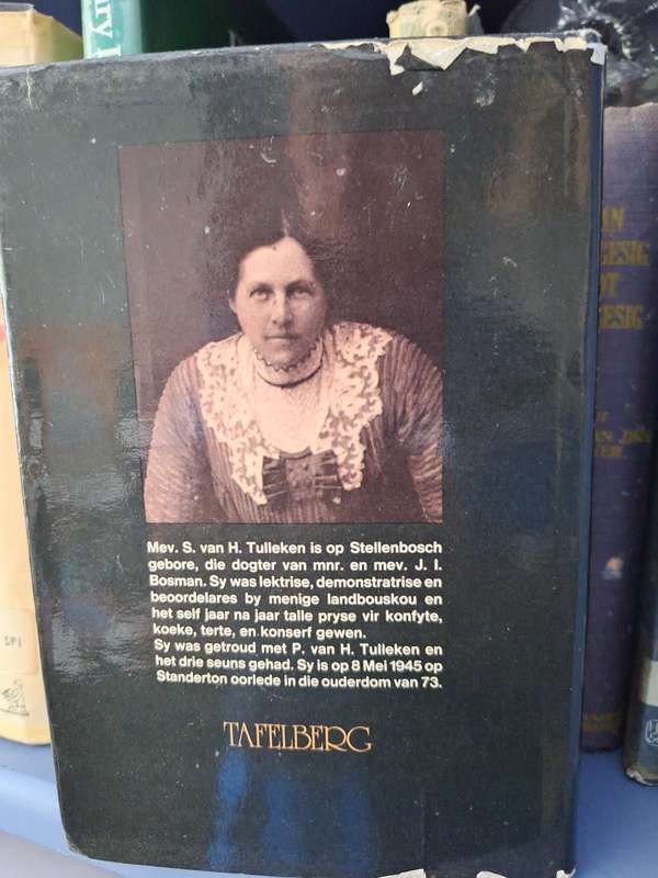 Die Praktiese Kookboek vir Suid-Afrika - S van H Tulleken reprint 1980 Afrikaans Cooking and Text