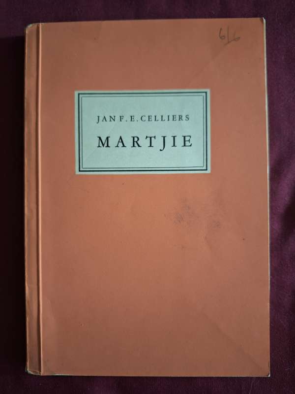 MARTJIE - Jan F E Celiiers - 1959 print - rare. Afrikaans Poetry.