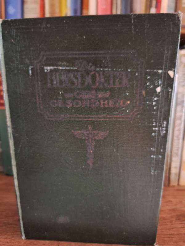 Die HUISDOKTER en gids na Gesondheid hersiene uitgawe-1938-Newton Evans Afrikaans text