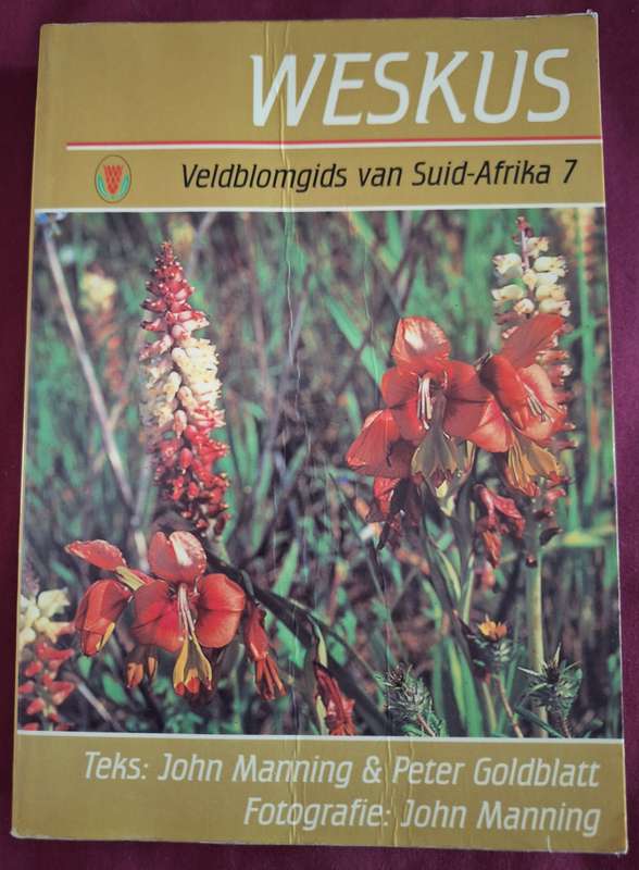 WESKUS Veldblomgids van Suid-Afrika 7/John Manning-Rare Afrikaans Edition/1996