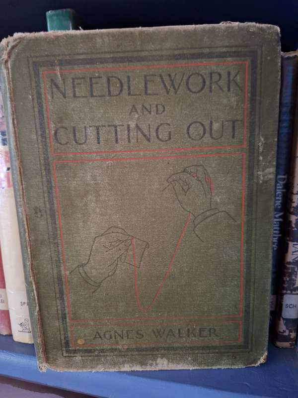 AGNUS WALKER-Needlework and Cutting out-1904-English Text.
