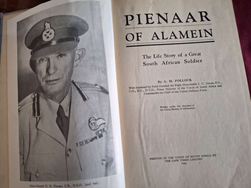 AM POLLOCK-Pienaar of Alamein-1944 first edition. WO2 biography