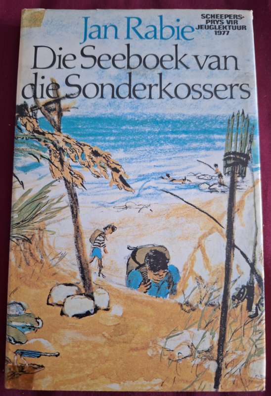 JAN RABIE-Die Seeboek van die Sonderkossers-1979 3rd edition. Afrikaans  Text. Short Stories