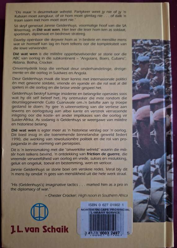 JANNIE GELDENHUYS-Die wat wen. 1993 first edition. Afrikaans text.
