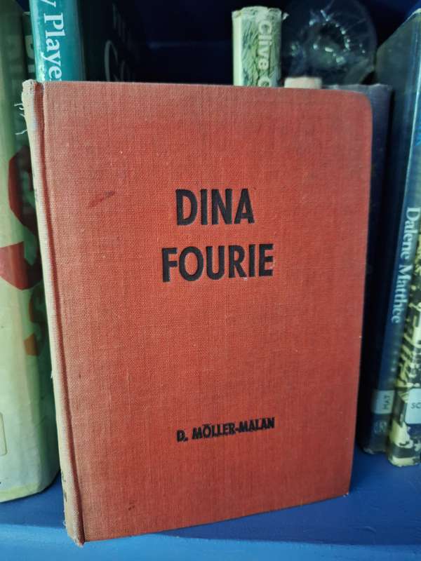 DOROTHEA MOLLER-MALAN-Dina Fourie- 1953 first edition- Afrikaans text