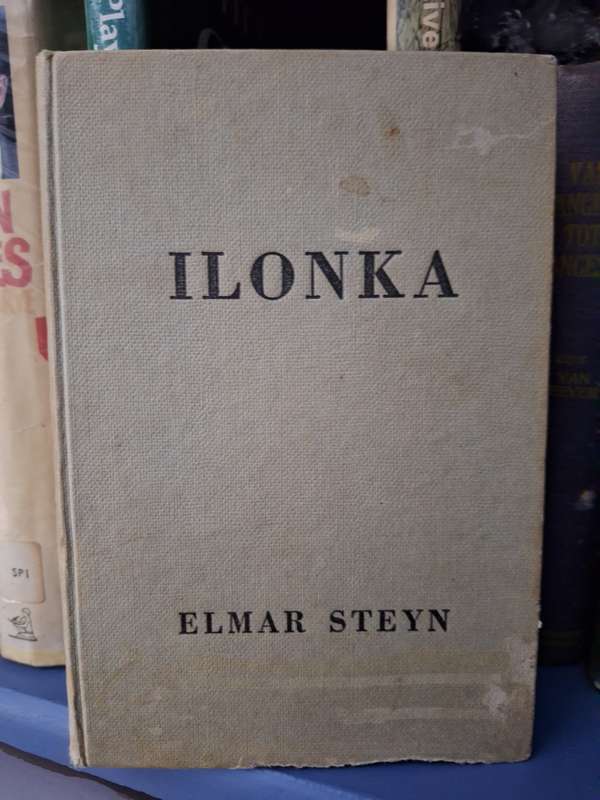 ELMAR STEYN-Ilonka-1957 first edition-rare-Afrkaans Text