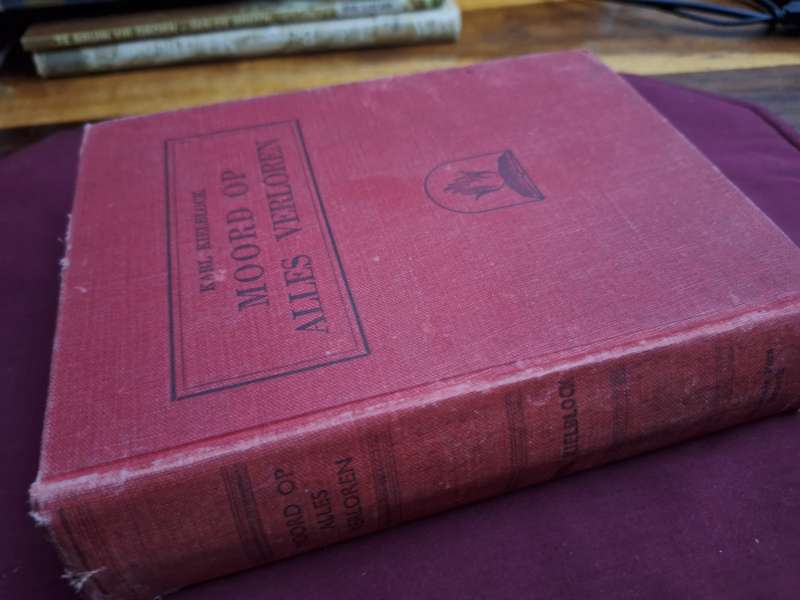 KARL KIELBLOCK-Moord op alles Verloren-1948/ Afrikaans Text.