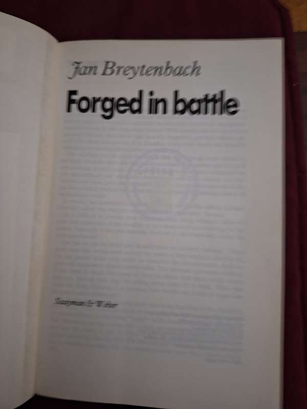 FORGED in BATTLE - Jan Breytenbach- First Edition 1986. English text - Rare