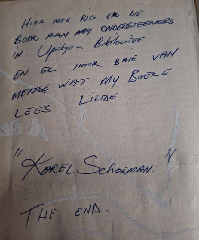 KAREL SCHOEMAN- Waar ek gelukkig was-SIGNED-first edition 1981-Afrikaans Text