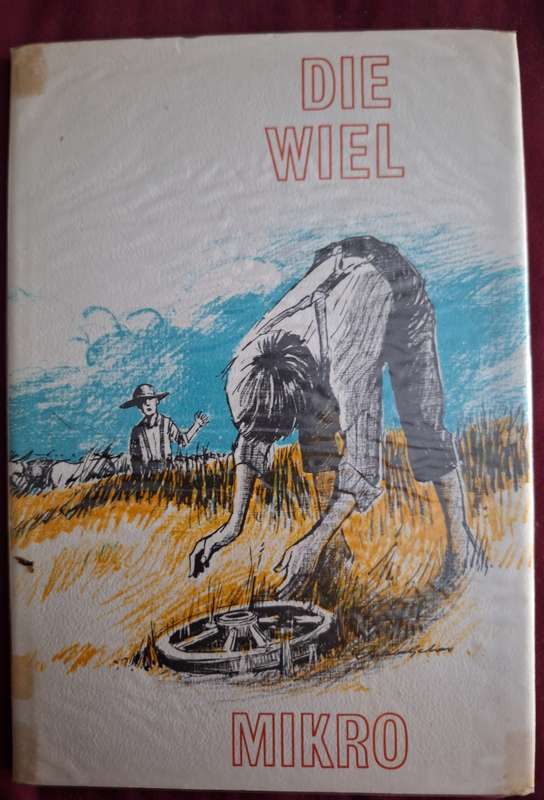 DIE WIEL-Mikro. First edition 1968 and title scarce. Afrikaans Text.