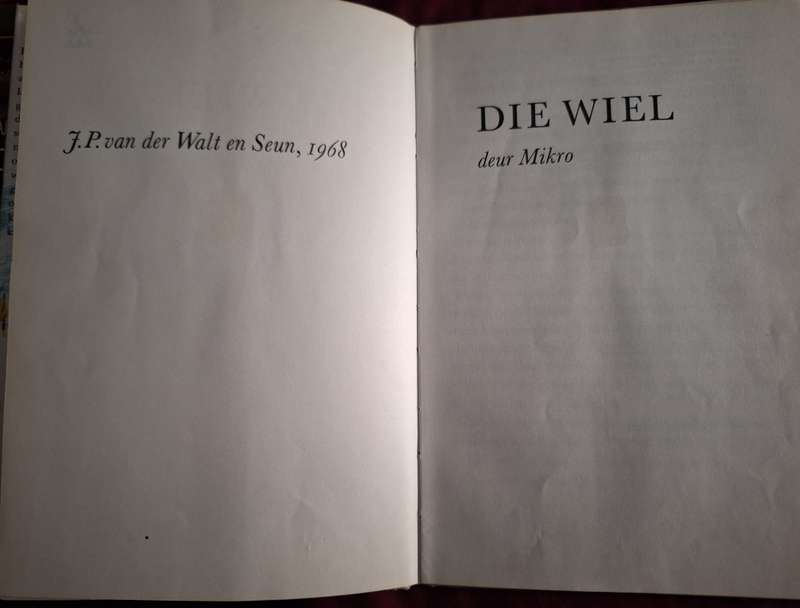 DIE WIEL-Mikro. First edition 1968 and title scarce. Afrikaans Text.