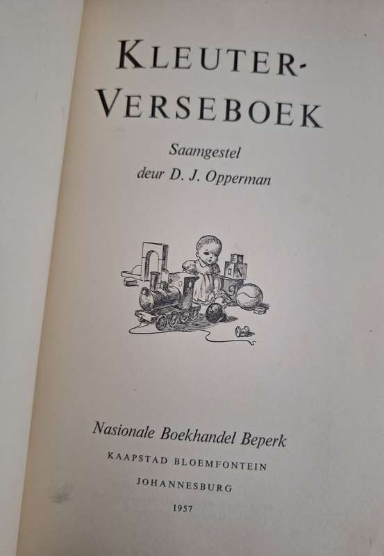 KLEUTER-VERSEBOEK deur DJ Opperman. 1957. Afrikaanse text. rare. First Edition.